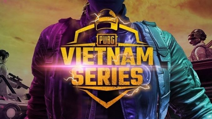 PUBG Vietnam Series : điểm mặt Top 5 tham dự PUBG SEA CHAMPIONSHIP 2019